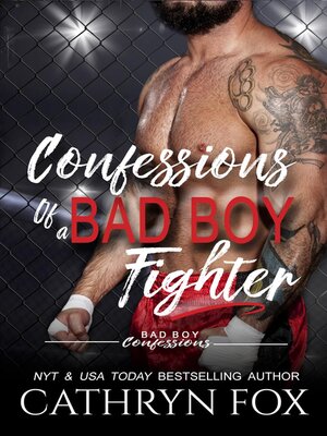 cover image of Confessions of a Bad Boy Fighter